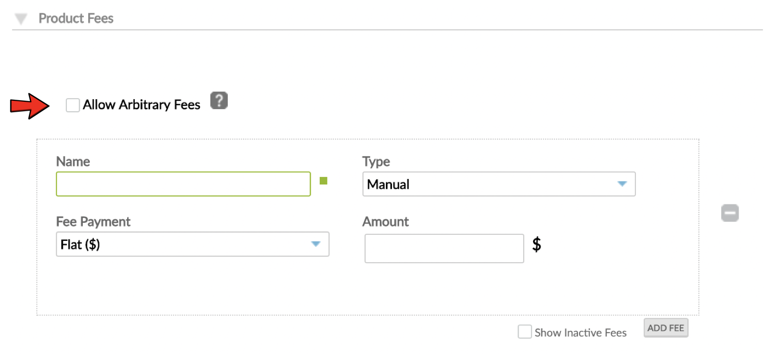 Product Fees section with Allow Arbitrary Fees unchecked.