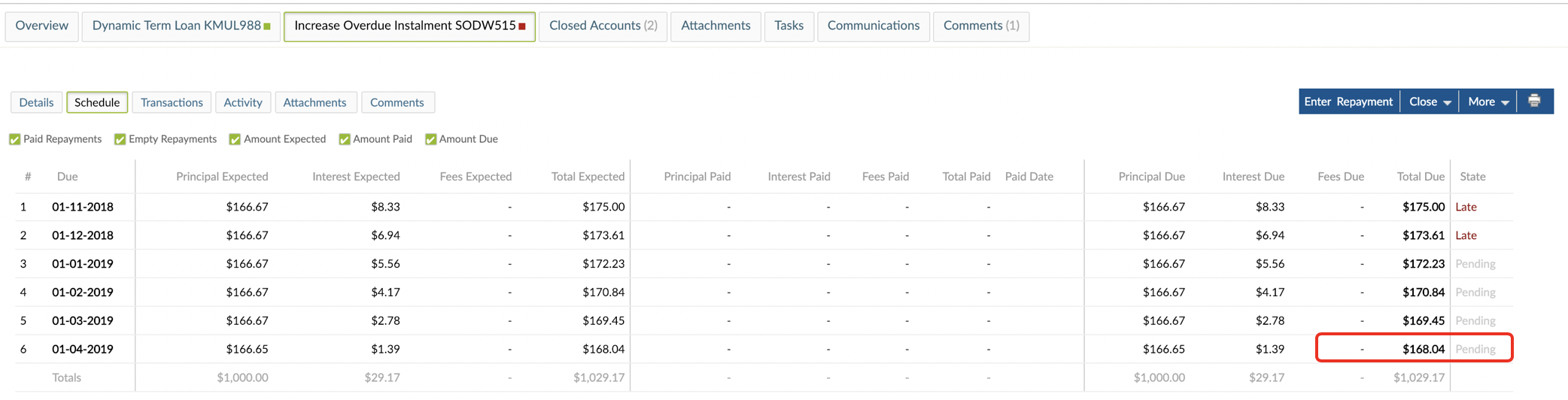 Schedule with Increase Overdue Installment option before a repayment is made.