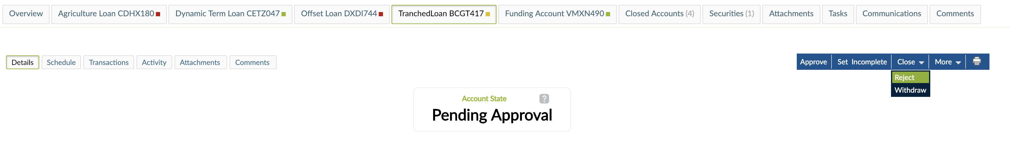 Rejecting the Loan Account from Close drop-down menu