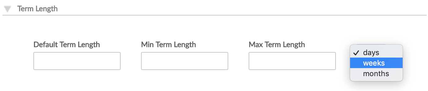 Term Length with Default Term Length, Min Term Length, Max Term Length and time unit Days, Weeks, Months