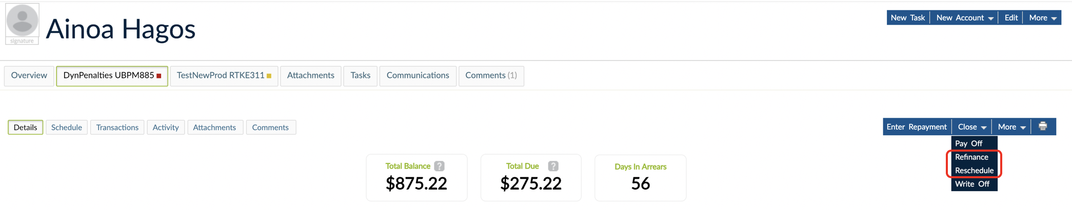 Close drop-down with options like Pay-Off, Refinance, Reschedule and Write-Off