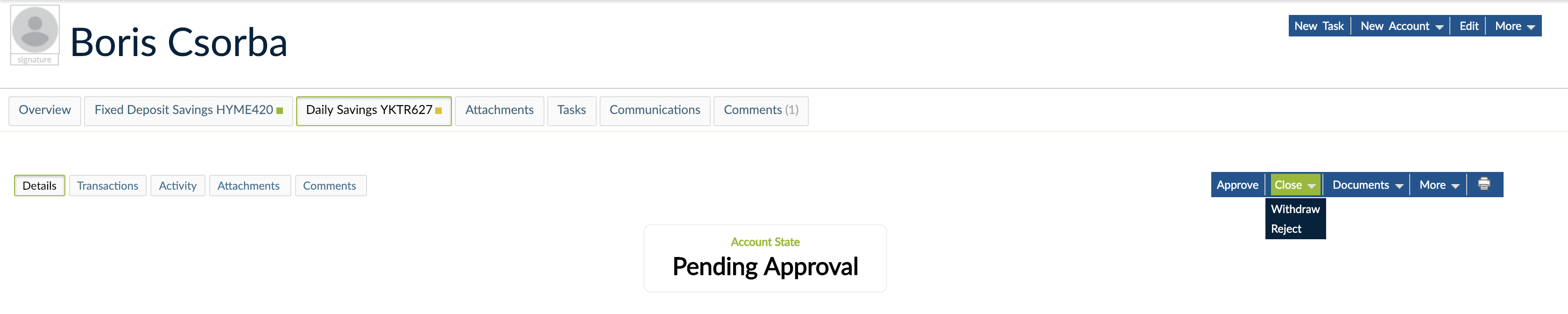 Close drop-down with Withdraw or Reject options.