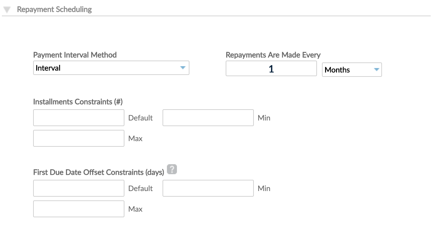 Repayment Scheduling section at Product level with Payment Interval Method, installment Constraints and First Due Date Offset Constraints (days)